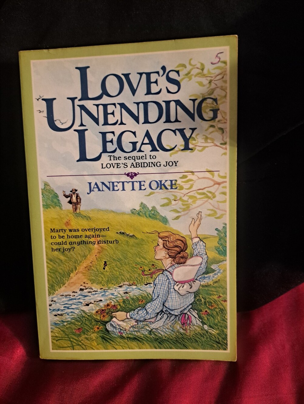 Love's Unending Legacy - By, Janette Oke